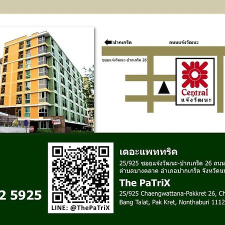 The Patrix Chaengwattana Aparthotel Nonthaburi Exteriör bild