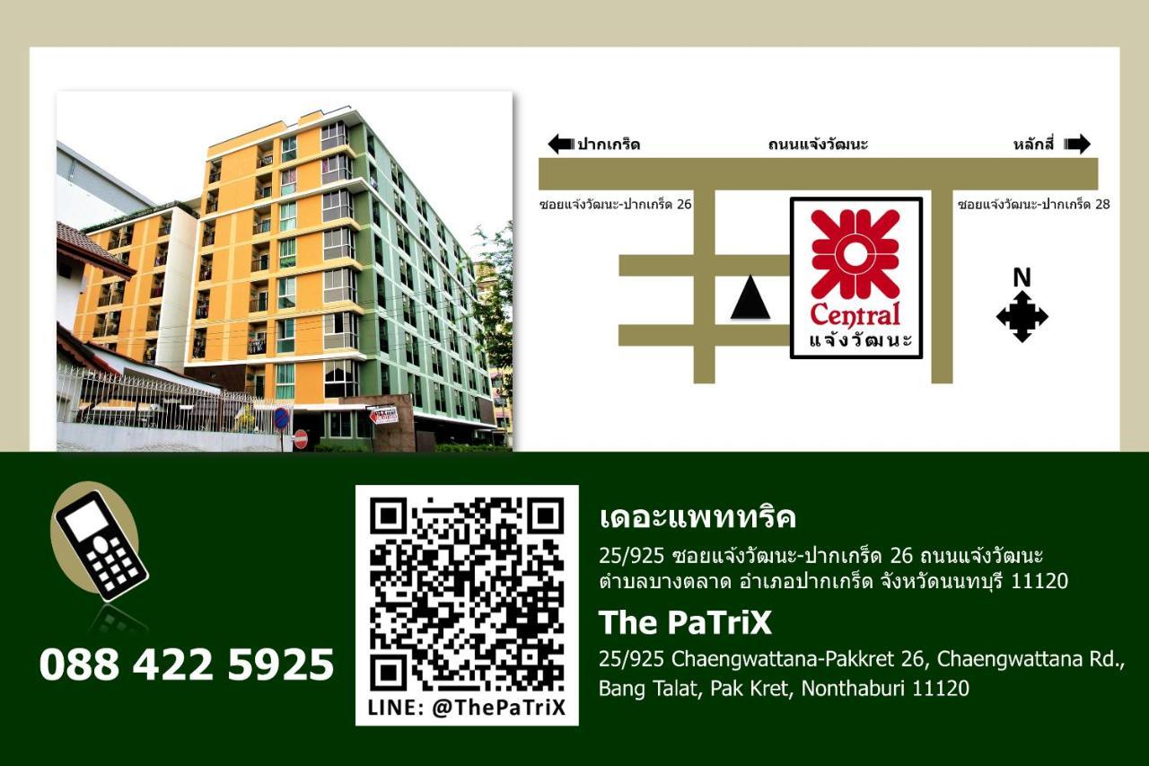 The Patrix Chaengwattana Aparthotel Nonthaburi Exteriör bild