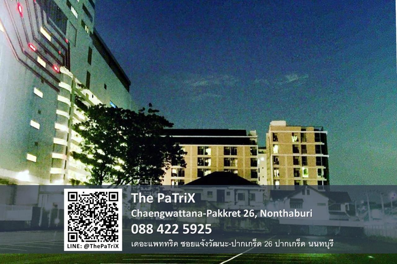 The Patrix Chaengwattana Aparthotel Nonthaburi Exteriör bild